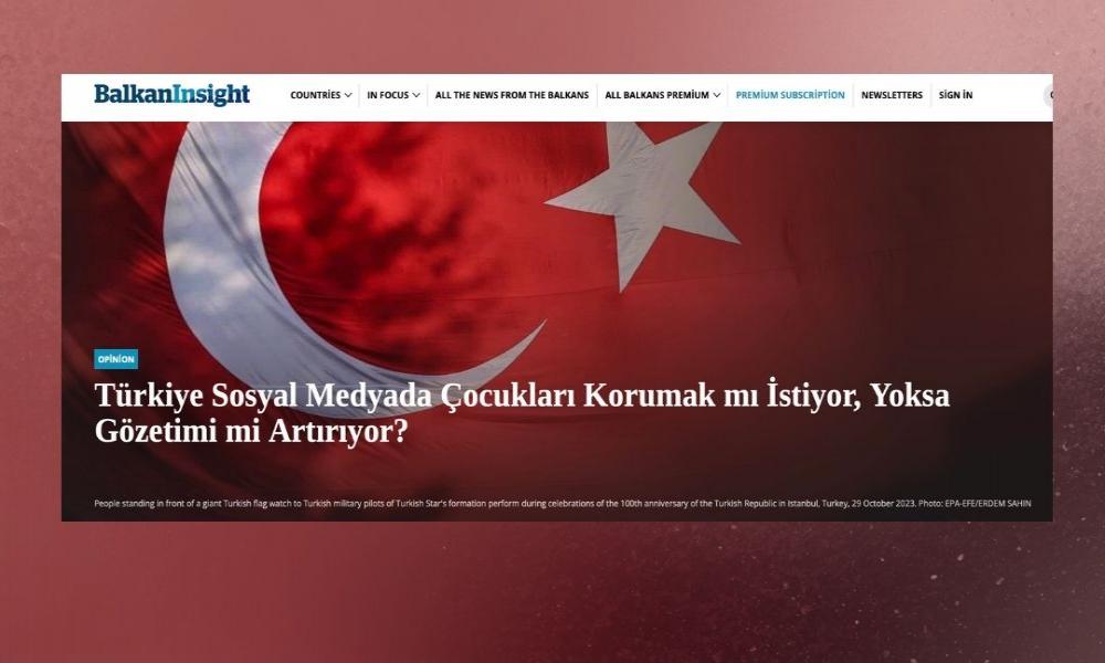 Türkiye Sosyal Medyada Çocukları Korumak mı İstiyor, Yoksa Gözetimi mi Artırıyor?
