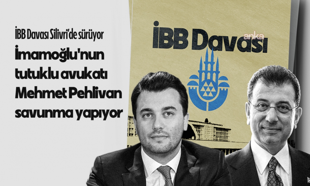 İBB Davası'nda 27. gün: Sanık avukatlarının reddihakim talebi reddedildi, itirafçı Adem Soytekin'in 