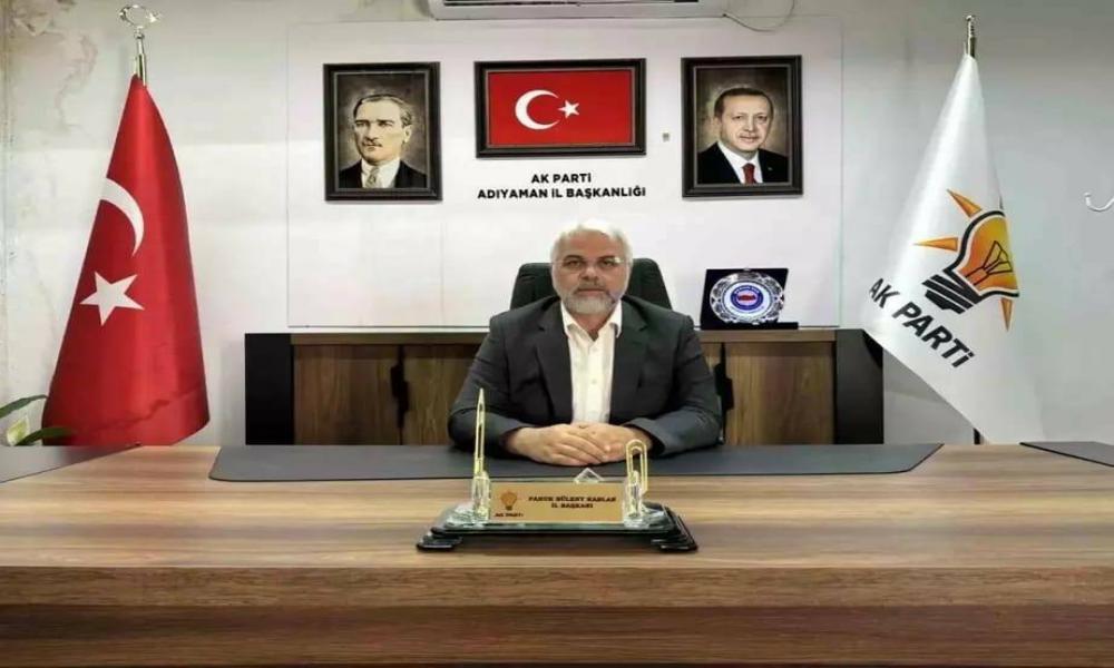 AKP Adıyaman İl Başkanı görevinden istifa etti