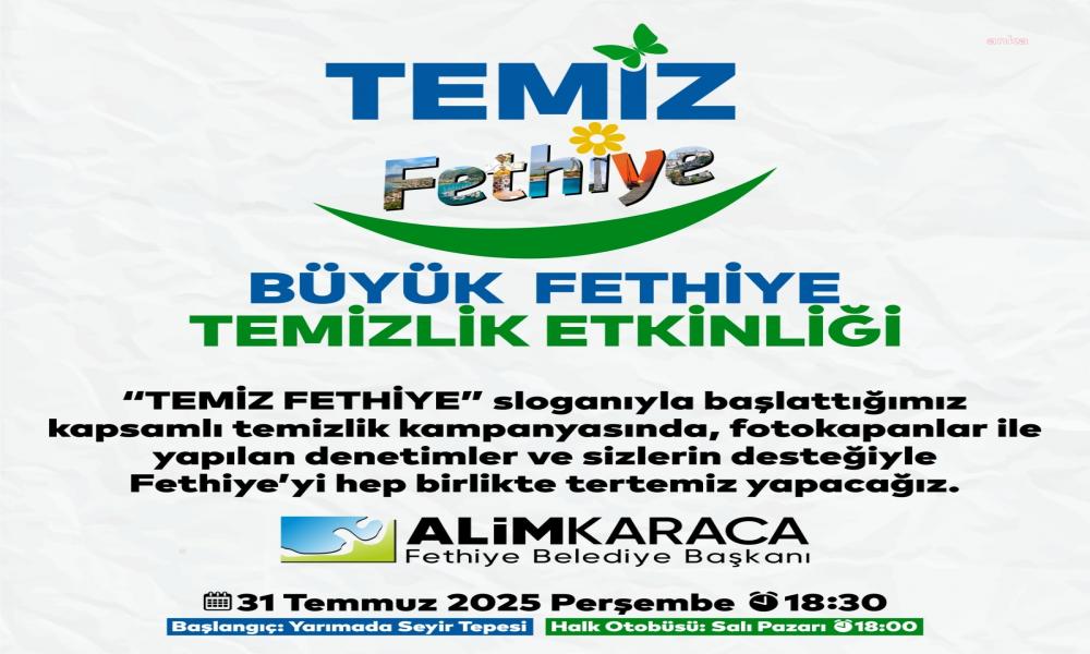 “Temiz Fethiye” kampanyası başlıyor